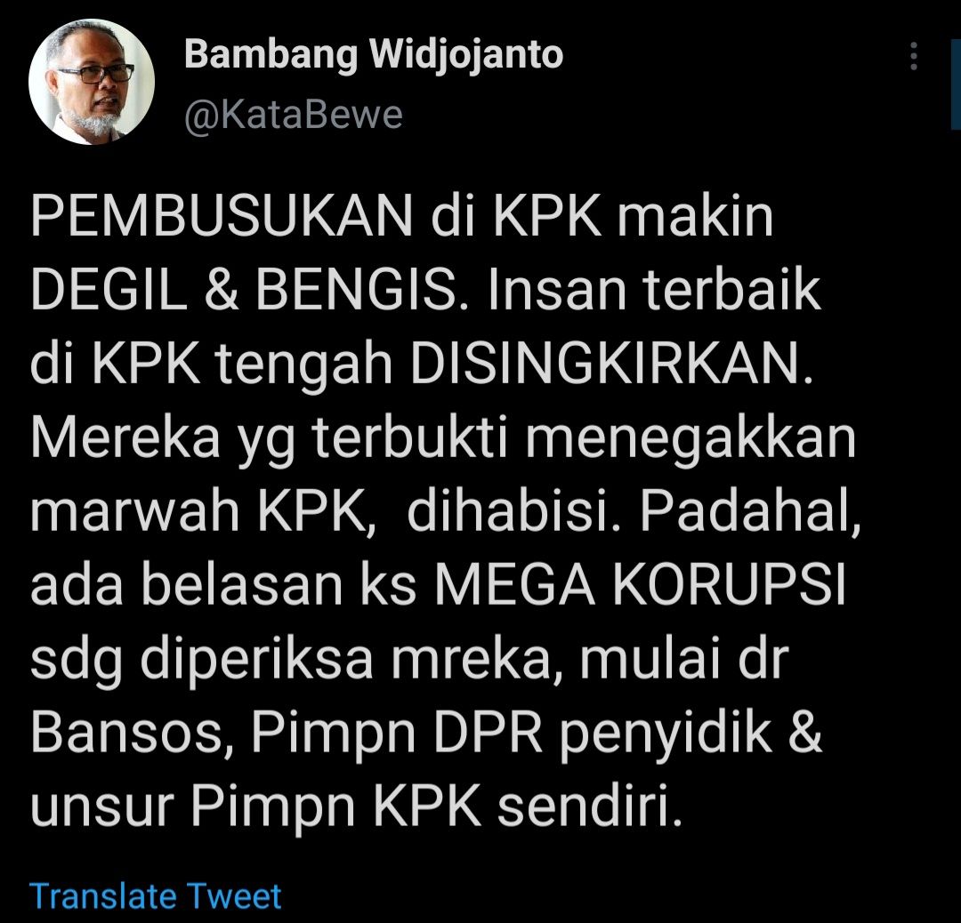 Cuitan mantan Ketua KPK, Bambang Widjojanto.