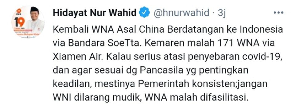 Tangkapan layar cuitan Hidayat Nur Wahid yang menyoroti kedatangan WNA China ke Indonesia