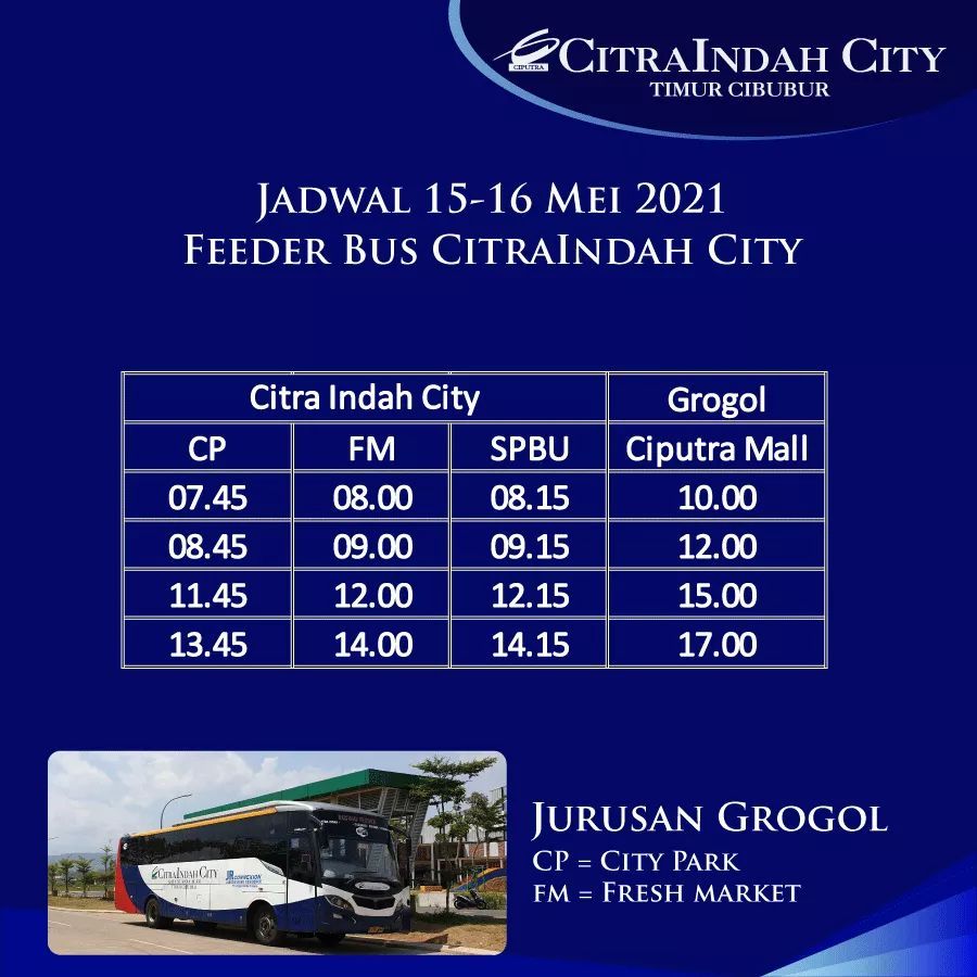 Jadwal Feerder Bus CitraIndah City, 15 - 16 Mei 2021