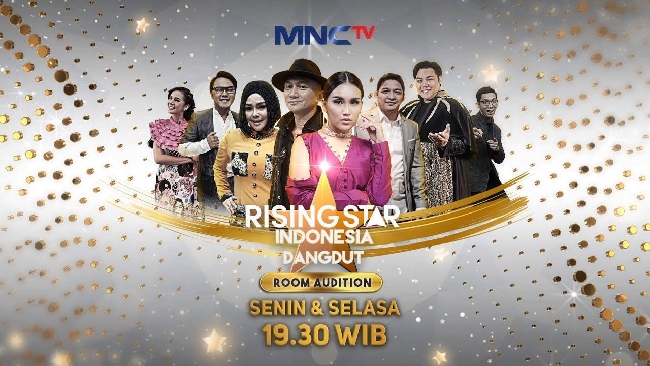 Jadwal Acara MNCTV Senin 10 Mei 2021: Rising Star Indonesia Dangdut ...