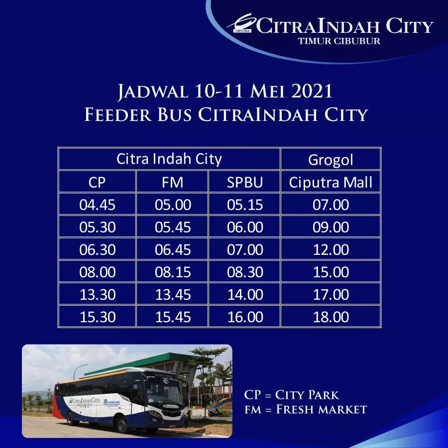 Jadwal Feerder Bus CitraIndah City, 10 - 11 Mei 2021
