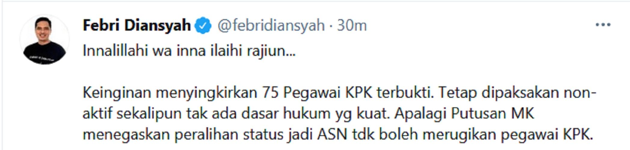  Mantan Jubir Komisi Pemberantasan Korupsi (KPK), Febri Diansyah mengomentari soal dinonaktifkannya 75 pegawai KPK.