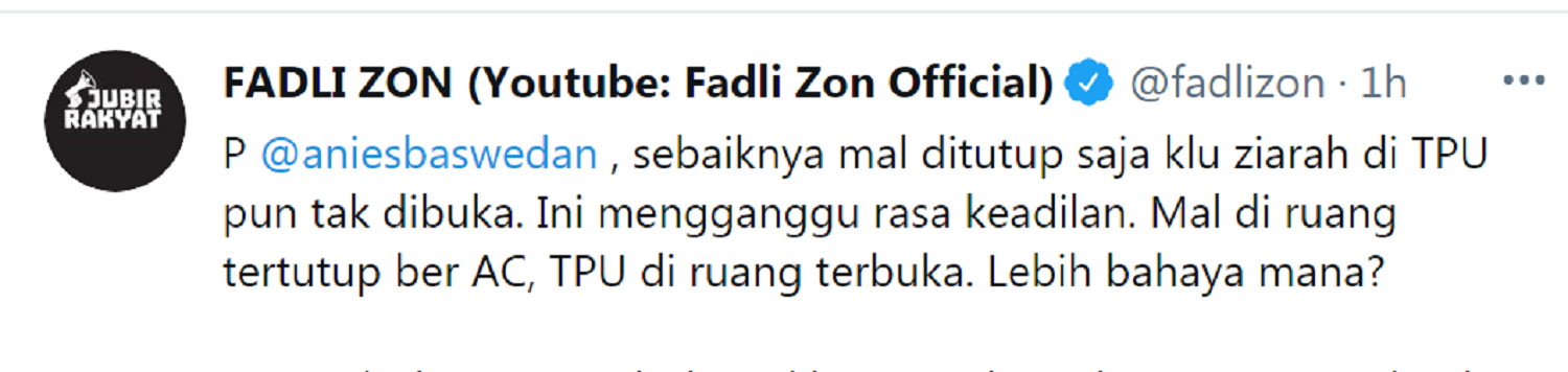 Politisi Gerindra Fadli Zon, Minta Gubernur  Anies Baswedan untuk Tutup Mal Jika Ziarah ke TPU Tidak Dibuka