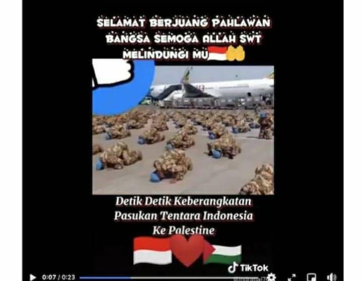 Video TikTok yang menyebut bahwa TNI tengah bersiap untuk berangkat ke Israel, berita ini dikonfirmasi sebagai berita Hoax