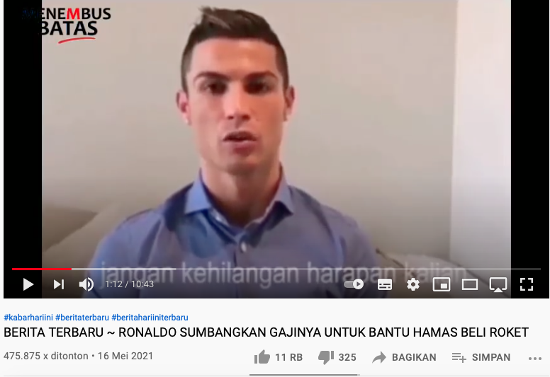 Video hoaks yang menyebut Cristiano Ronaldo telah menyumbangkan gajinya agar Hamas dapat membeli roket.