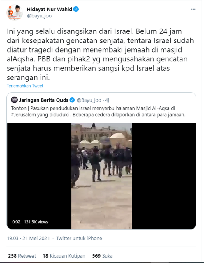 Cuitan Hidayat Nur Wahid di Twitter menanggapi serangan Israel atas Palestina.*