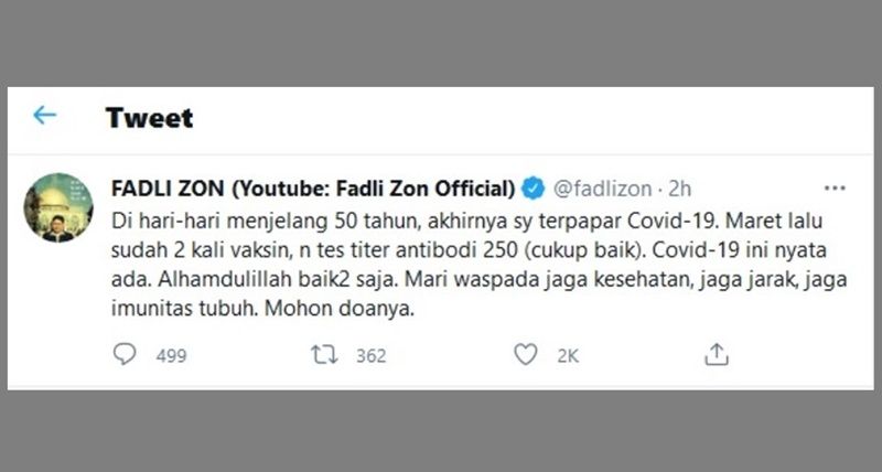 Cuitan Fadli Zon tentang dirinya positif Covid-19 di akun Twitter pribadinya