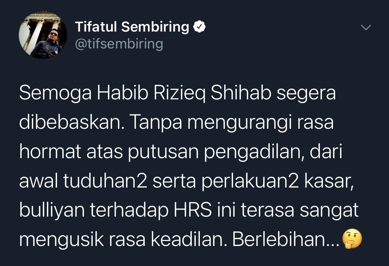 Cuitan Tifatul Sembiring yang berharap Habib Rizieq segera dibebaskan.