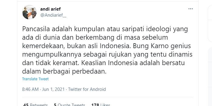 Andi Arief menyebut jika Pancasila bukan asli Indonesia. Ia pun menjelaskan hal tersebut dan memuji sikap Bung Karno.*