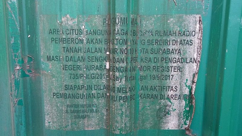 Penguman sengketa lahan di bekas Rumah Radio Bung Tomo di Jalan Mawar Surabaya