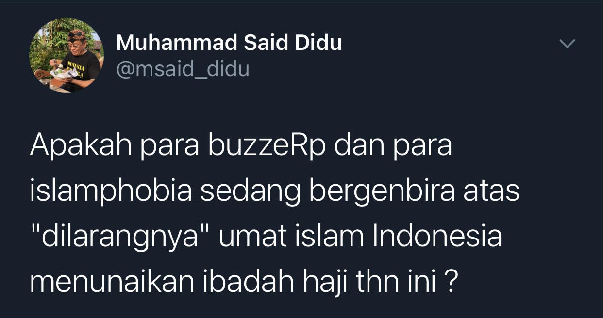 Soal pembatalan haji 2021, Said Didu mempertanyakan apakah buzzer dan para islamophobia sedang bergembira.