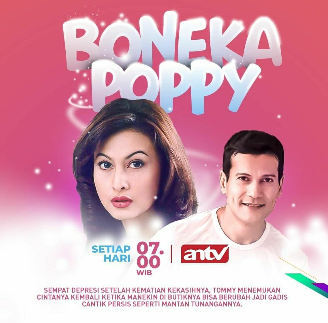 Jadwal Antv Hari Ini Sabtu 3 Juli 2021 Boneka Poppy Digantikan Mega Bollywood Zona Banten