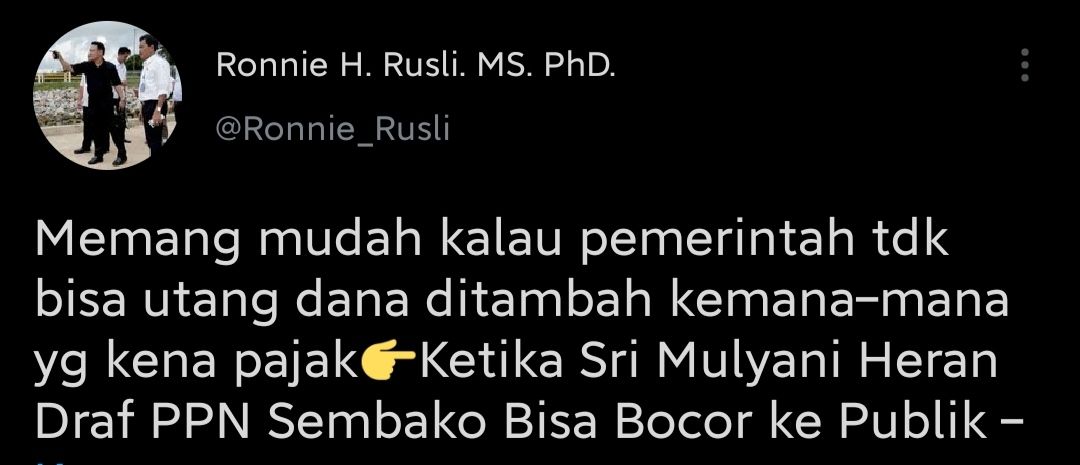Cuitan Ronnie Rusli merespons soal Menkeu Sri Mulyani yang heran draf PPN sembako bisa bocor ke publik.