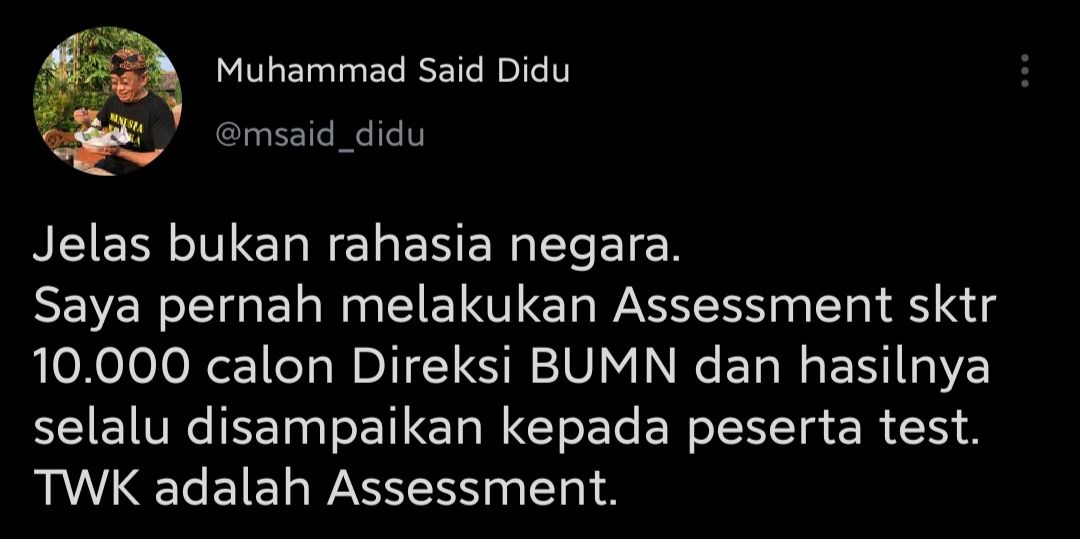 Cuitan Muhammad Said Didu yang membantah pernyataan Kepala BKN, Bima Haria Wibisana soal pelaksanaan TWK pegawai KPK.
