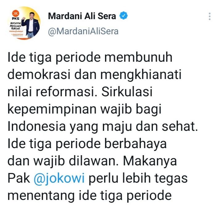 Tangkap layar Twitter Politisi PKS, Mardani Ali Sera yang menolak wacana Presiden 3 periode, dan menyebut wacana itu sebagai sesuatu yang berbahaya dan harus dilawan.
