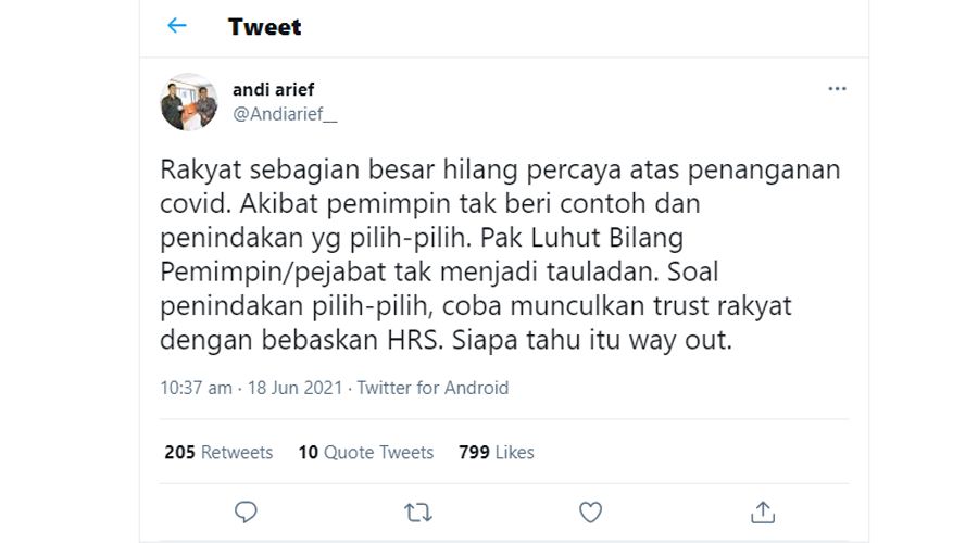Andi Arief selaku Politisi asal Partai Demokrat menyarankan agar rezim mencoba membebaskan Habib Rizieq yang tahu ini akan mengembalikan kepercayaan rakyat kepada pemerintah.