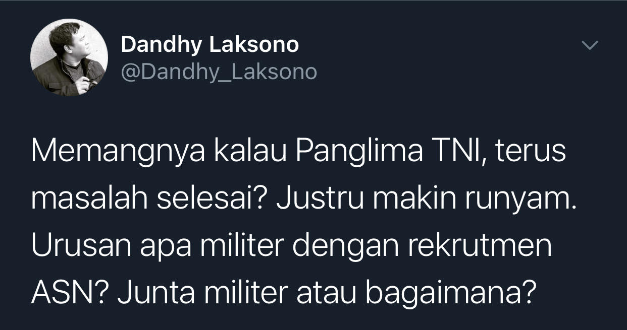 Dandhy Laksono pertanyakan apa urusan militer dengan rekrutmen ASN usai BKN sebut hasil TWK KPK dipegang panglima TNI dan rahasia.
