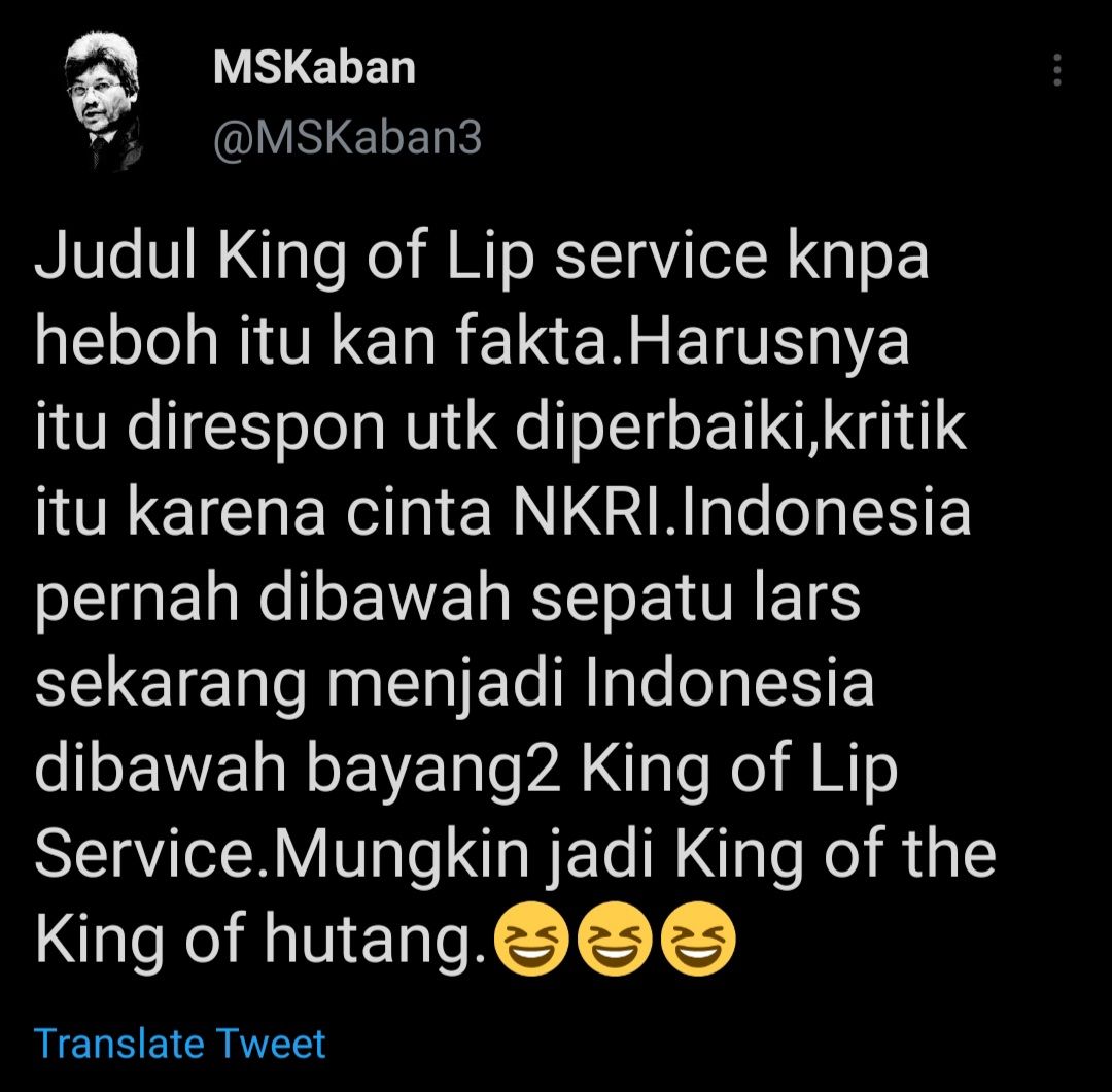 Tangkap layar cuitan MS Kaban soal kritik Jokowi dengan julukan 'King of Lip Service'.