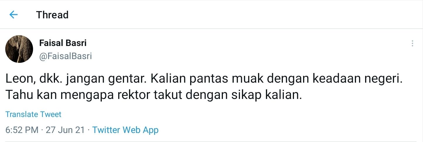 Faisal Basri meminta BEM UI tidak gentar usai viral kritik berisi meme Presiden Jokowi yang disebut 'The King of Lip Service'.*
