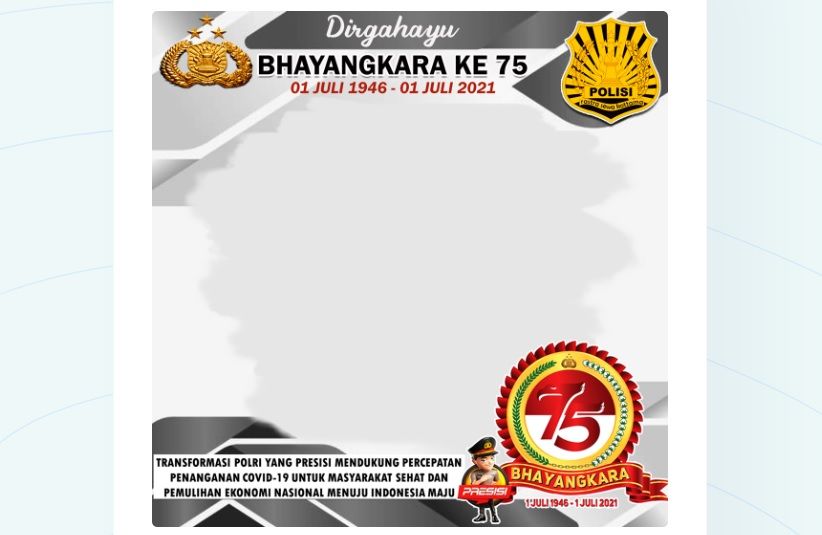 Twibbon HUT Bhayangkara Ke-75 1 Juli 2021.