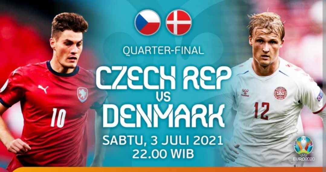Ceko vs Denmark big match Euro 2020 Sabtu 3 Juli 2021 jam 23 WIB, tim negara mana yang berpeluang besar menang?
