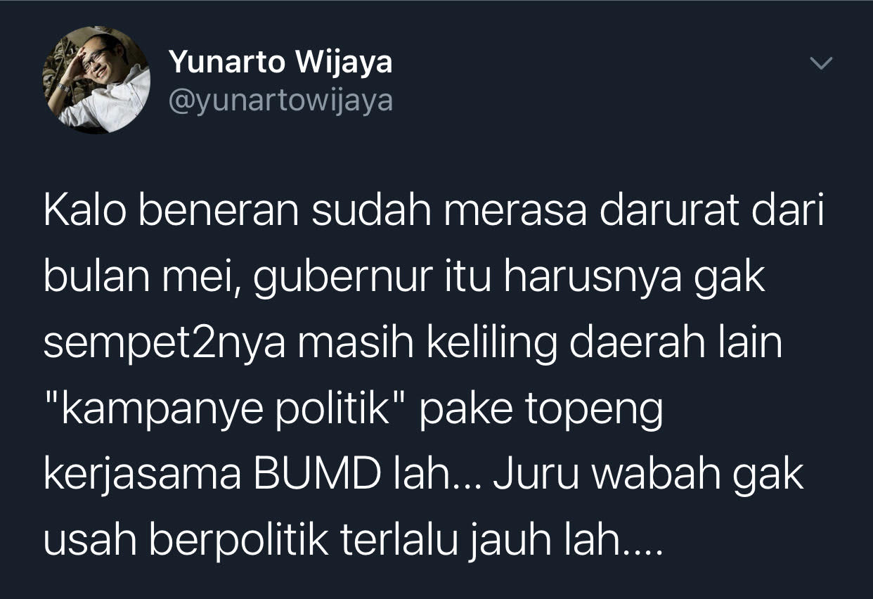 Cuitan Yunarto Wijaya yang diduga sindir Gubernur DKI Jakarta, Anies Baswedan yang keliling ke daerah lain di tengah kondisi Covid-19 di ibu kota.