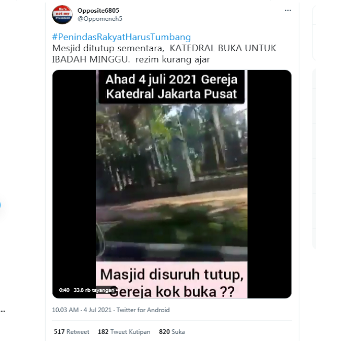 Beredar video yang mengklaim Kategdral Jakarta buka saat PPKM Darurat./Tangkap layar Twitter @Oppomeneh5