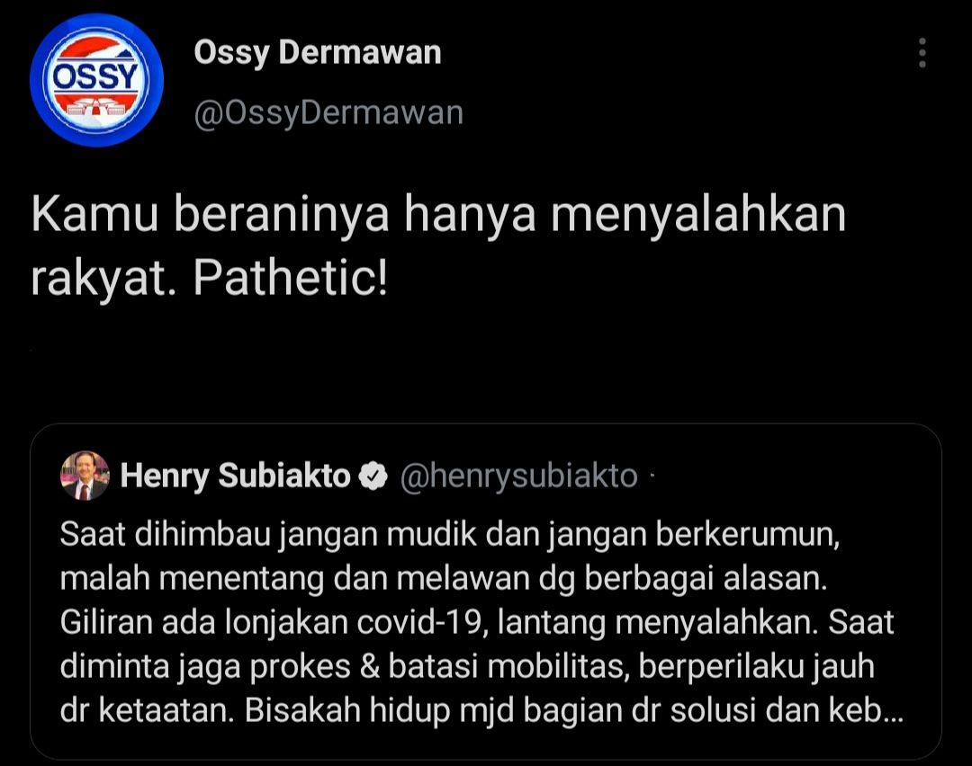 Cuitan Ossy Darmawan yang menanggapi pernyataan Henry Subiakto.
