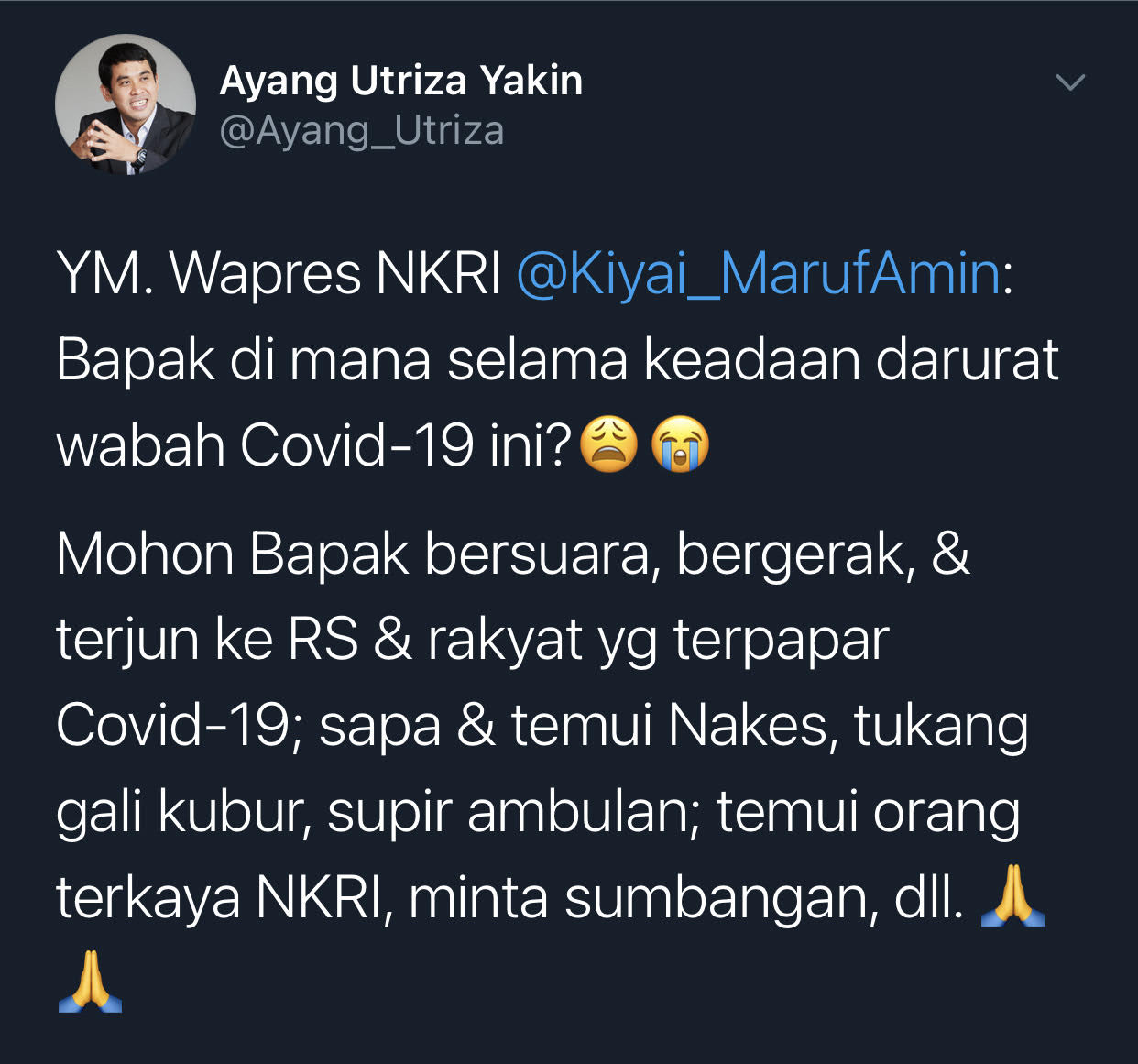 Cuitan Ayang Utriza yang mempertanyakan keberadaan Wapres Ma'ruf Amin di tengah darurat Covid-19 di Indonesia.