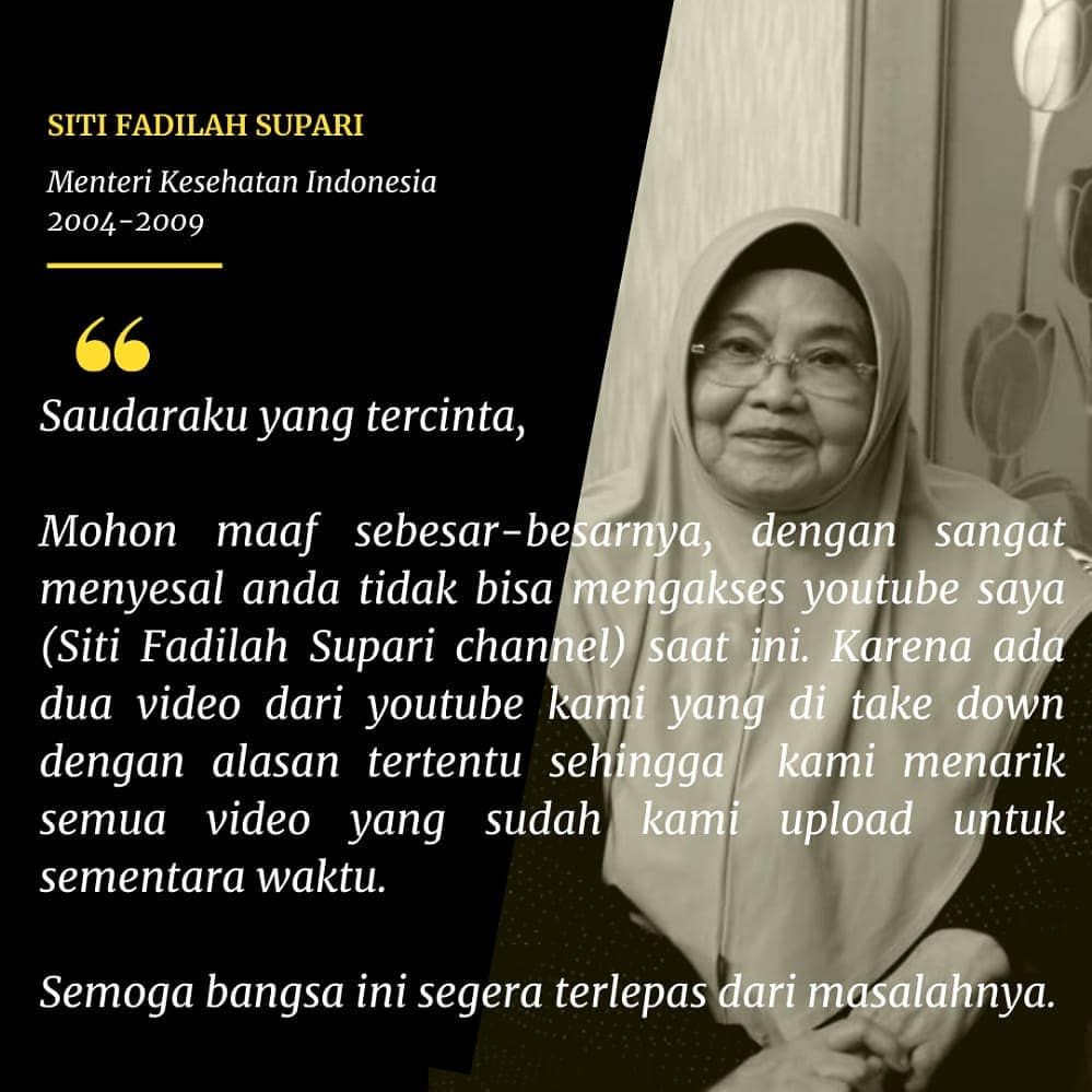 Dua Video di Take Down YouTube, Siti Fadilah Supari: Saudaraku, Kekalahan Adalah Kemenangan yang Tertundaa. 