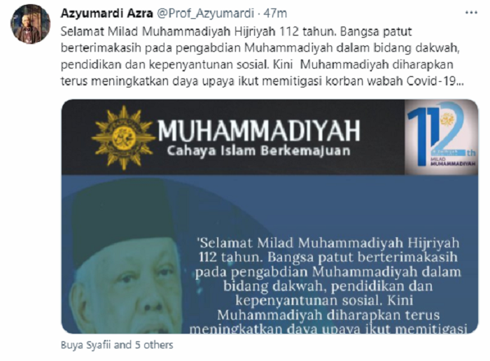 Cuitan profesor Azyumardi Azra memberikan ucapan selamat pada Muhammadiyah yang berulang tahun ke-112.