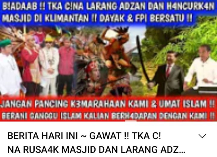 Tangkapan layar kabar yang menyebut TKA China melarang adzan hingga merusak masjid di Kalimantan? Simak begini faktanya.