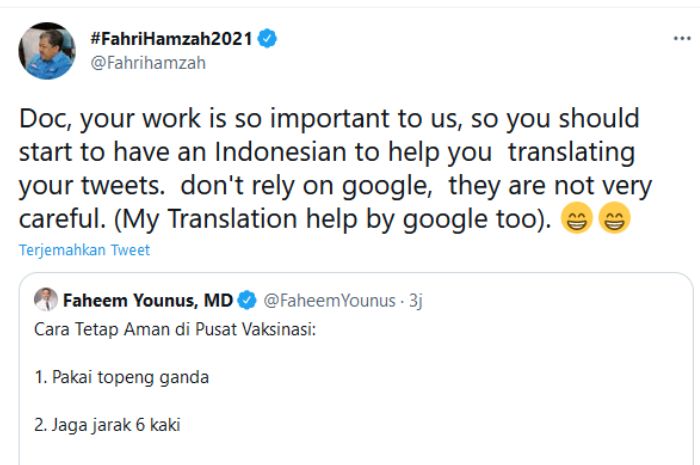 Cuitan Fahri Hamzah untuk dr. Faheem Younus agar menggunakan jasa orang Indonesia dalam membantu menerjemahkan bukan oleh google translate.