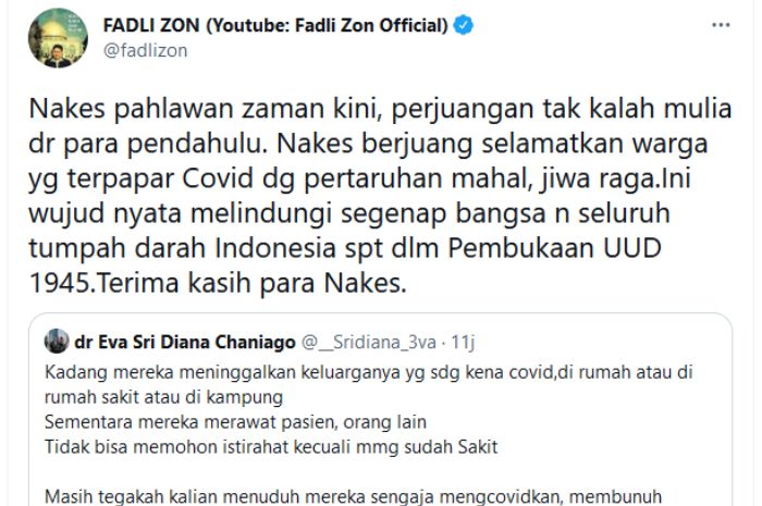 Cuitan Fadli Zon yang memuji kinerja tenaga kesehatan (nakes) dalam penanganan Covid-19 dianggap telah melindungi bangsa dan tumpah darah Indonesia.