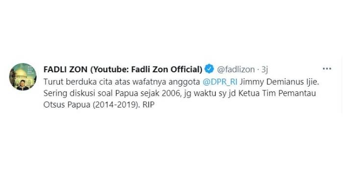 Politisi Partai Gerindra, Fadli Zon menyampaikan kabar duka atas meninggalnya Anggota DPR RI, Jimmy Demianus Ijie, pada Sabtu 24 Juli 2021.