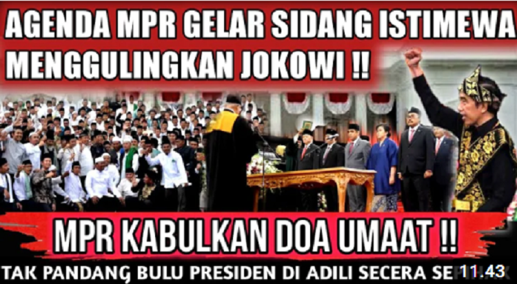 Doa Umat Terkabul, MPR Segera Gelar Sidang Istimewa Agustus 2021 Adili Jokowi? Berikut Faktanya