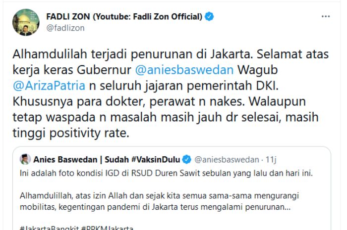 Fadli Zon mengapresiasi kerja keras Anies Baswedan sebagai Gubernur DKI Jakarta dalam penanggulangan Covid-19 hingga membuat RS sepi.