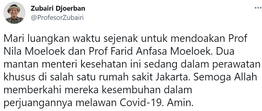 Cuitan Ketua Satgas Covid-19 IDI, Prof. Zubairi Djoerban.
