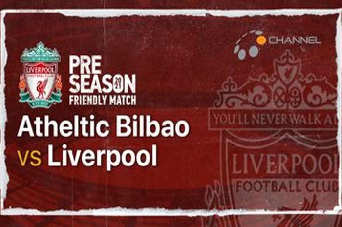 Link Live Streaming Liverpool vs Athletic Bilbao.