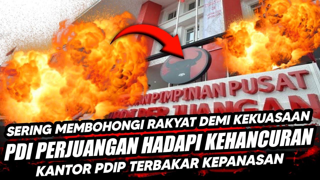 Ilustrasi PDIP Disebut Semakin Tepuruk dan Kantor Terbakar Kepanasan, Benarkah? Begini Faktanya.
