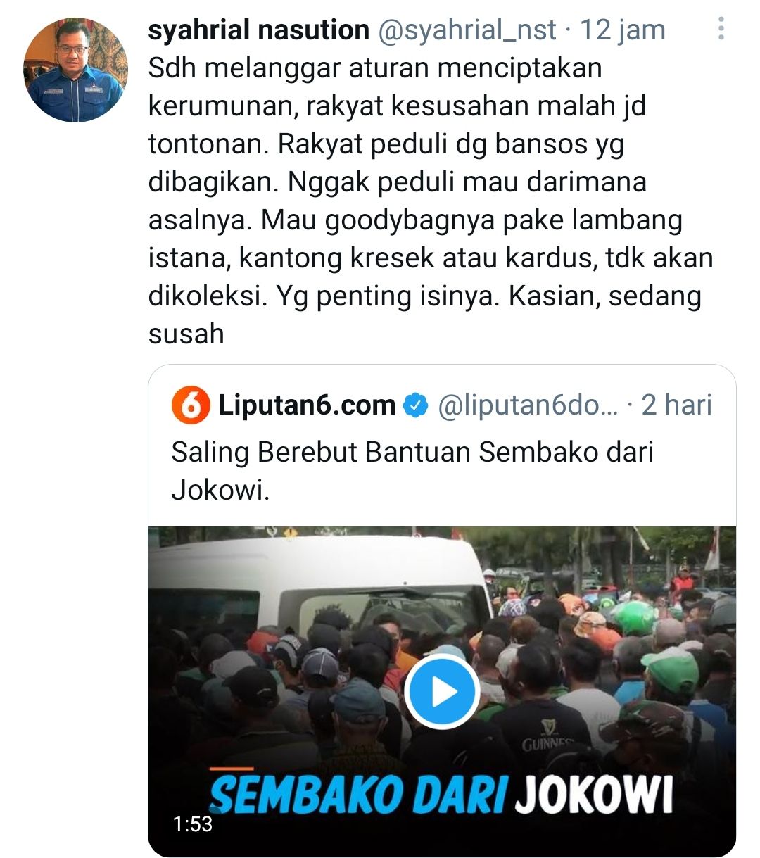 Tangakapan layar cuitan Syahrial Nasution soal pembagian sembako dari Jokowi yang picu kerumunan./