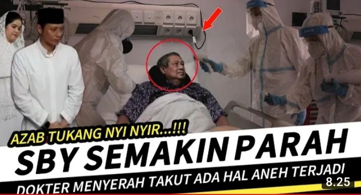 HOAKS - Beredar sebuah video yang menyebut jika kondisi Susilo Bambang Yudhoyono (SBY) semakin parah.*
