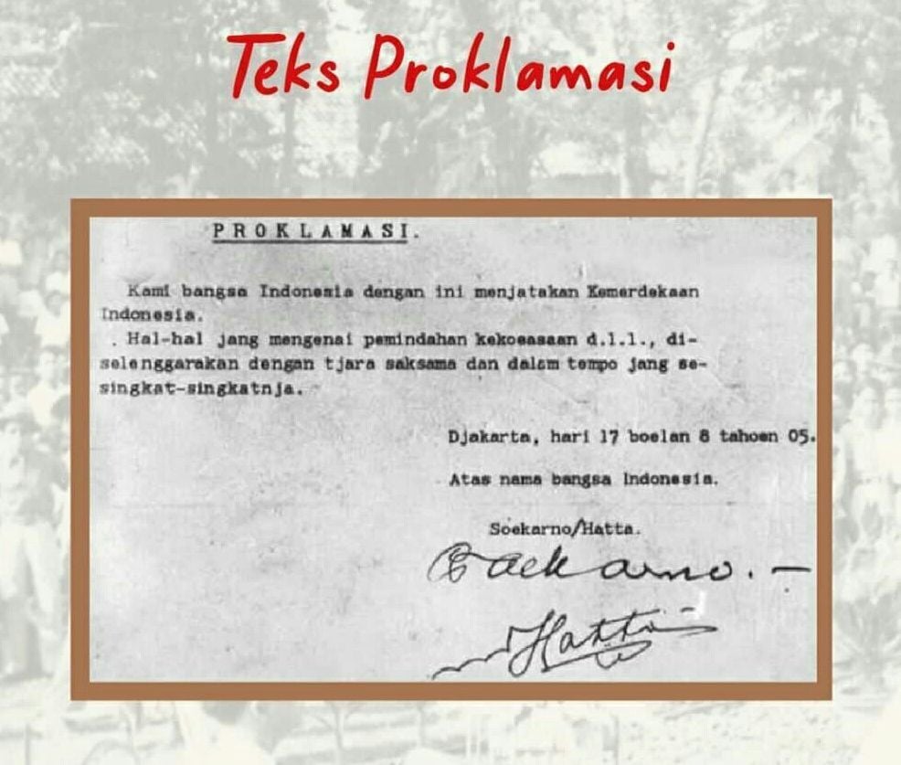 Teks Proklamasi Kemerdekaan Indonesia yang Berharga, Dibacakan Tepat Pada  17 Agustus 1965 - Semarangku