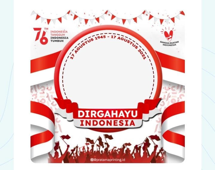 Download Gratis Kumpulan Link Twibbon Hut Ri Ke Untuk Memeriahkan Kemerdekaan Indonesia