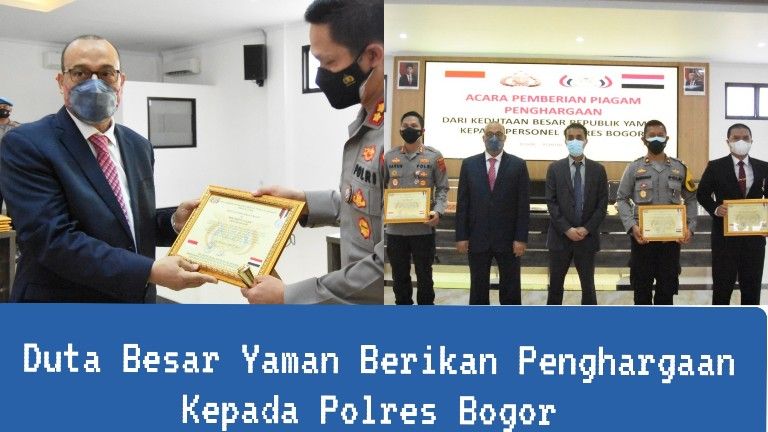 Duta Besar Yaman Berikan Penghargaan Kepada Polres Bogor karena Bongkar Kasus Ini