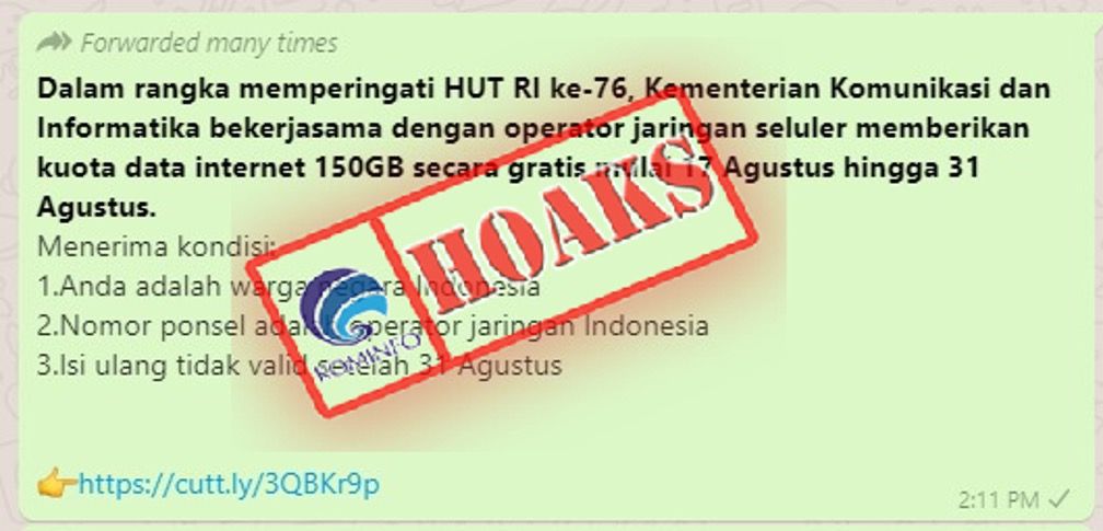 HOAKS - Beredar pesan berantai yang menyebut jika Kominfo membagikan kuota 150 GB gratis dalam rangka HUT ke 76 RI.*