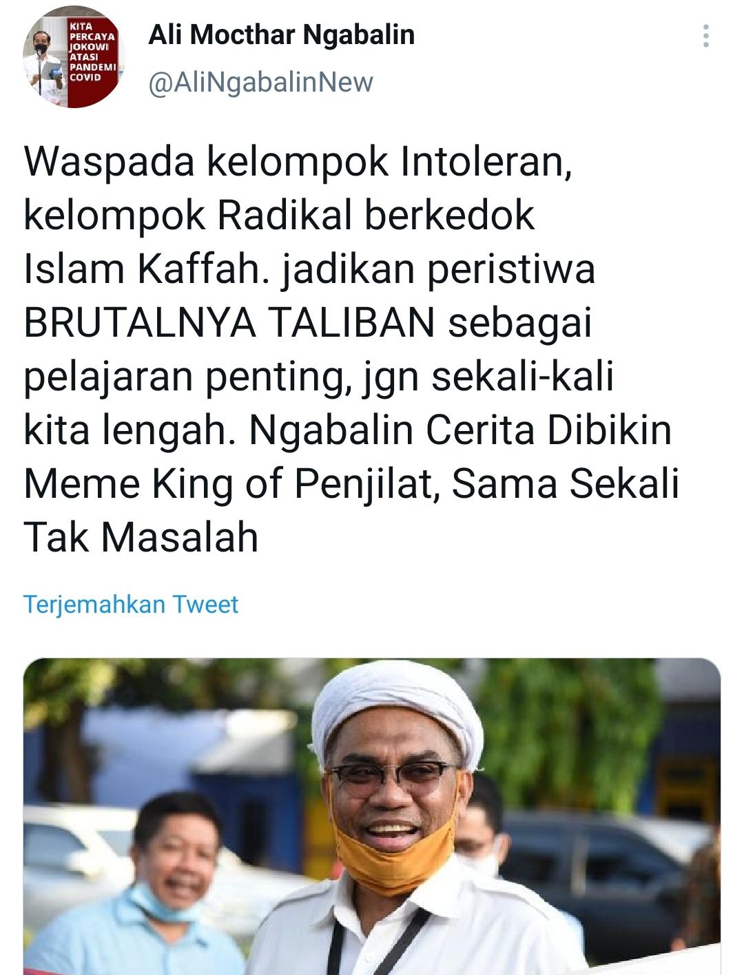 Tangkapan layar cuitan Ali Mochtar Ngabalin soal meme 'King of Penjilat'./