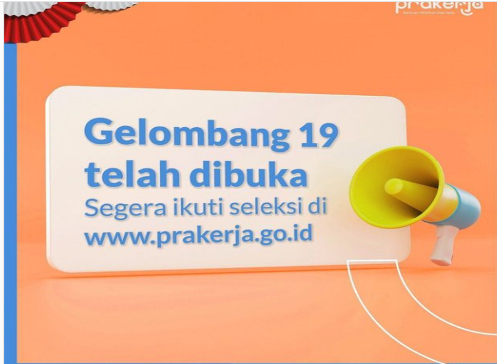 Inilah Cara Lolos Prakerja Gelombang 19 Dengan Mudah dan 8 Kategori yang Tidak Akan Lolos - Media Blora