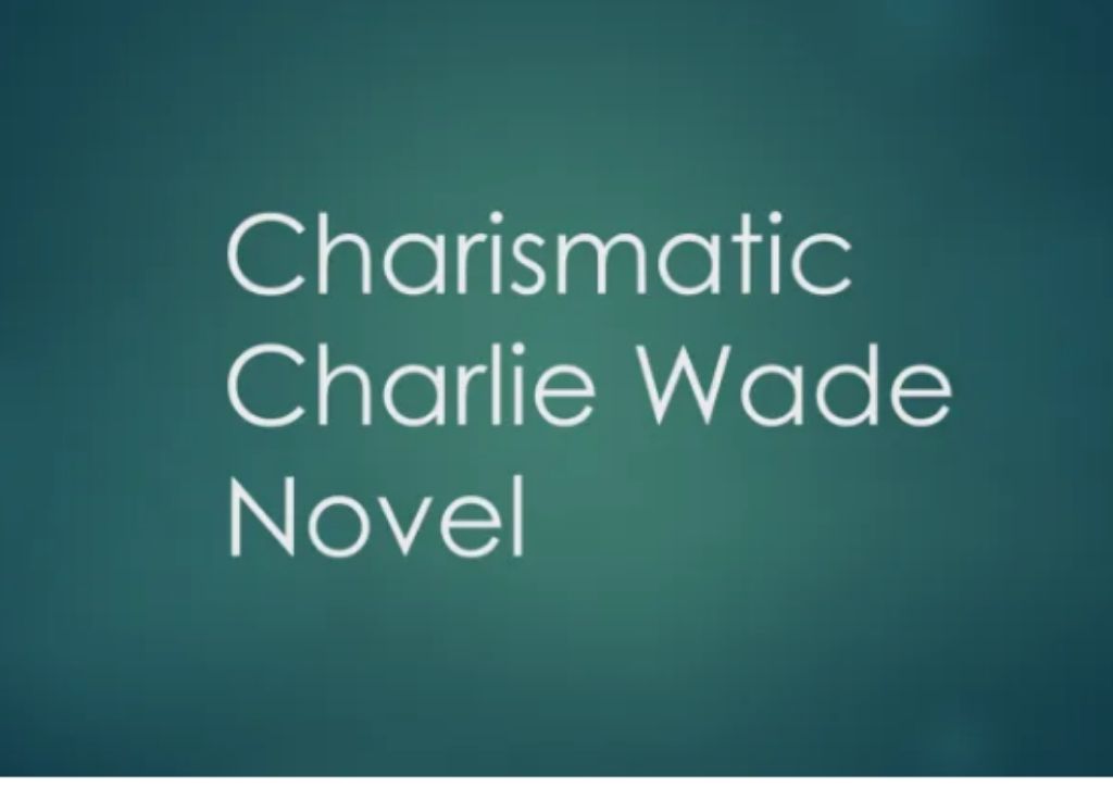 Link Baca Gratis Novel Charlie Wade Bab 3583, 3584 - Pedoman Tangerang