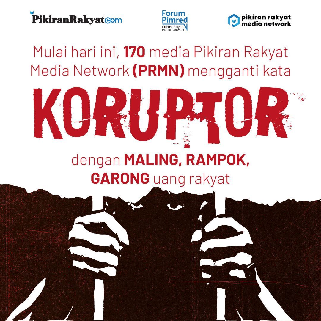Forum Pimred PRMN ganti istilah korupsi dengan maling/garong uang rakyat.